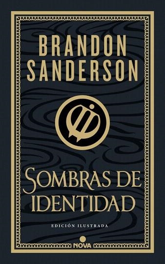 SOMBRAS DE IDENTIDAD (WAX & WAYNE: EDICIÓN ILUSTRADA 2) | 9788419260673 | SANDERSON, BRANDON | Llibreria Drac - Librería de Olot | Comprar libros en catalán y castellano online
