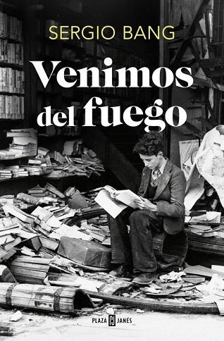 VENIMOS DEL FUEGO | 9788401034718 | BANG, SERGIO | Llibreria Drac - Llibreria d'Olot | Comprar llibres en català i castellà online