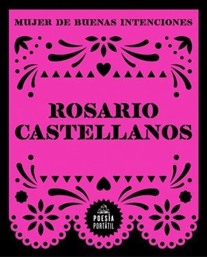 MUJER DE BUENAS INTENCIONES | 9788439745426 | CASTELLANOS, ROSARIO | Llibreria Drac - Librería de Olot | Comprar libros en catalán y castellano online