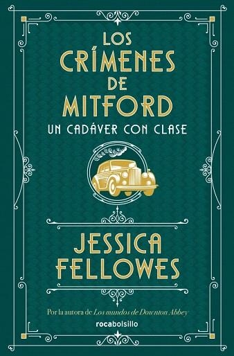 CADÁVER CON CLASE, UN (LOS CRÍMENES DE MITFORD 2) | 9788410197367 | FELLOWES, JESSICA | Llibreria Drac - Llibreria d'Olot | Comprar llibres en català i castellà online