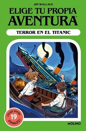 TERROR EN EL TITANIC (ELIGE TU PROPIA AVENTURA) | 9788427246317 | WALLACE, JIM | Llibreria Drac - Llibreria d'Olot | Comprar llibres en català i castellà online