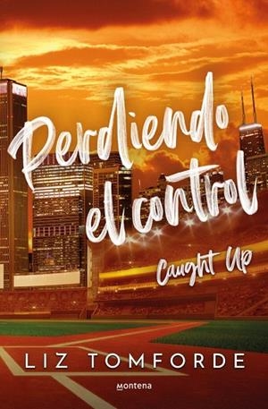 PERDIENDO EL CONTROL (LA CIUDAD DE LOS VIENTOS 3) | 9788410395954 | TOMFORDE, LIZ | Llibreria Drac - Librería de Olot | Comprar libros en catalán y castellano online