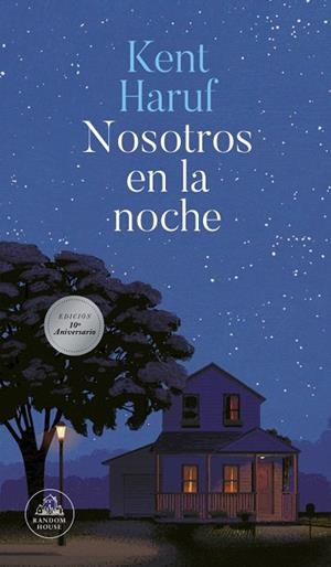 NOSOTROS EN LA NOCHE | 9788439745310 | HARUF, KENT | Llibreria Drac - Llibreria d'Olot | Comprar llibres en català i castellà online