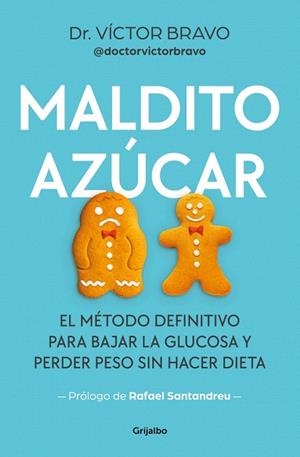 MALDITO AZÚCAR | 9788425369117 | BRAVO, VÍCTOR | Llibreria Drac - Llibreria d'Olot | Comprar llibres en català i castellà online