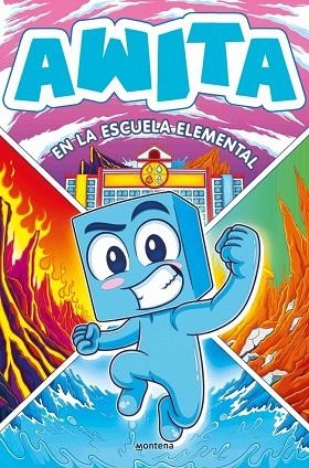 AWITA EN LA ESCUELA ELEMENTAL | 9788410396586 | AWITA | Llibreria Drac - Llibreria d'Olot | Comprar llibres en català i castellà online