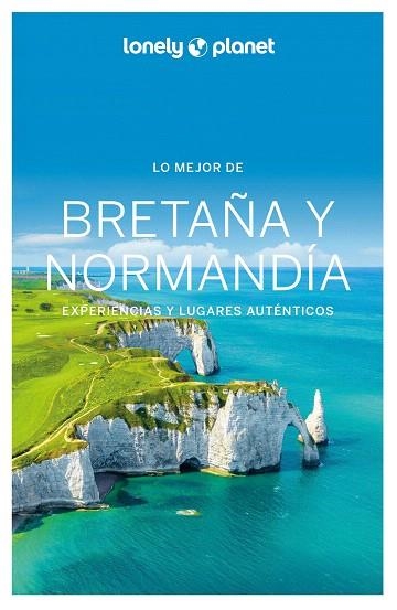 LO MEJOR DE BRETAÑA Y NORMANDÍA 2025 (LONELY PLANET) | 9788408287247 | AA.DD. | Llibreria Drac - Librería de Olot | Comprar libros en catalán y castellano online