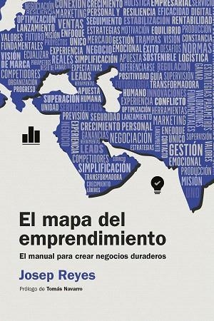 MAPA DEL EMPRENDIMIENTO, EL | 9788498755879 | REYES, JOSEP | Llibreria Drac - Llibreria d'Olot | Comprar llibres en català i castellà online