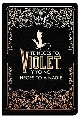 DIARIO OFICIAL DE ALAS DE SANGRE: TE NECESITO, VIOLET. | 9788419434005 | YARROS, REBECCA | Llibreria Drac - Librería de Olot | Comprar libros en catalán y castellano online
