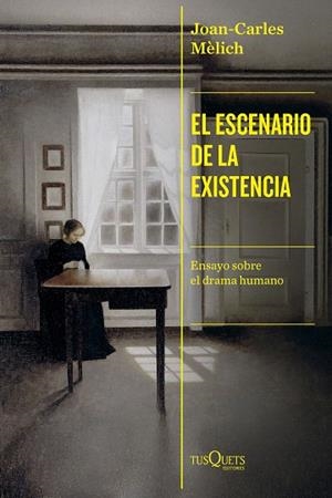ESCENARIO DE LA EXISTENCIA, EL | 9788411075916 | MÈLICH, JOAN-CARLES | Llibreria Drac - Llibreria d'Olot | Comprar llibres en català i castellà online