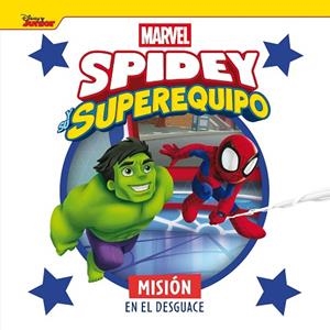 SPIDEY Y SU SUPEREQUIPO. MISIÓN EN EL DESGUACE | 9788410362079 | MARVEL | Llibreria Drac - Llibreria d'Olot | Comprar llibres en català i castellà online