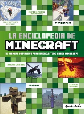 ENCICLOPEDIA DE MINECRAFT, LA | 9788408299486 | PILET, STÉPHANE | Llibreria Drac - Llibreria d'Olot | Comprar llibres en català i castellà online