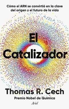 CATALIZADOR, EL | 9788434438453 | CECH, THOMAS R. | Llibreria Drac - Llibreria d'Olot | Comprar llibres en català i castellà online