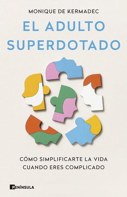 ADULTO SUPERDOTADO, EL | 9788411003445 | DE KERMAC, MONIQUE | Llibreria Drac - Librería de Olot | Comprar libros en catalán y castellano online