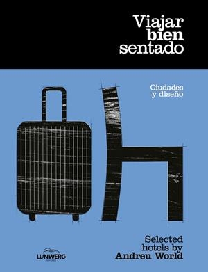 VIAJAR BIEN SENTADO | 9788408301394 | ANDREU WORLD | Llibreria Drac - Llibreria d'Olot | Comprar llibres en català i castellà online