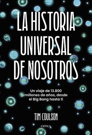 HISTORIA UNIVERSAL DE NOSOTROS, LA | 9788491997276 | COULSON, TIM | Llibreria Drac - Llibreria d'Olot | Comprar llibres en català i castellà online