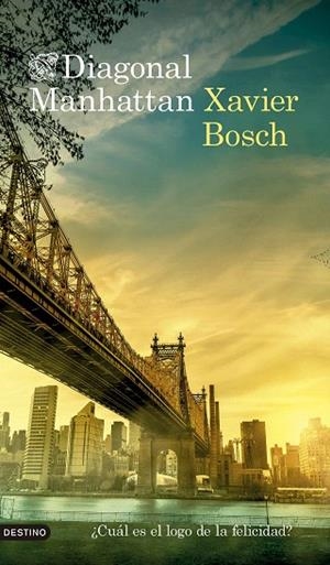 DIAGONAL MANHATTAN (CAST) | 9788423367160 | BOSCH, XAVIER | Llibreria Drac - Librería de Olot | Comprar libros en catalán y castellano online