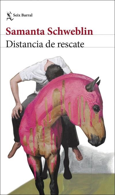 DISTANCIA DE RESCATE | 9788432244551 | SCHWEBLIN, SAMANTA | Llibreria Drac - Llibreria d'Olot | Comprar llibres en català i castellà online