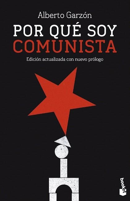 POR QUÉ SOY COMUNISTA | 9788411003469 | GARZÓN, ALBERTO | Llibreria Drac - Llibreria d'Olot | Comprar llibres en català i castellà online