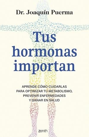 TUS HORMONAS IMPORTAN | 9788408299349 | PUERMA, JOAQUÍN | Llibreria Drac - Llibreria d'Olot | Comprar llibres en català i castellà online