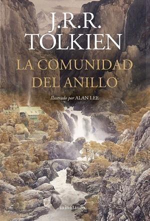 COMUNIDAD DEL ANILLO, LA (ILUSTRADO POR ALAN LEE (NE REVISADA)) | 9788445017319 | TOLKIEN, J. R. R.; LEE, ALAN | Llibreria Drac - Llibreria d'Olot | Comprar llibres en català i castellà online