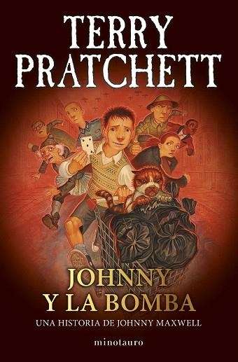 JOHNNY Y LA BOMBA (TRILOGÍA JOHNNY MAXWELL Nº 03/03) | 9788445018736 | PRATCHETT, TERRY | Llibreria Drac - Librería de Olot | Comprar libros en catalán y castellano online