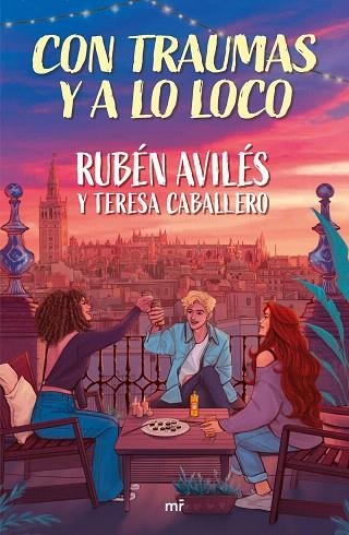 CON TRAUMAS Y A LO LOCO | 9788427053526 | AVILÉS, RUBÉN; CABALLERO, TERESA | Llibreria Drac - Librería de Olot | Comprar libros en catalán y castellano online