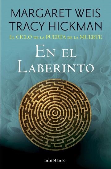 EN EL LABERINTO (EL CICLO DE LA PUERTA DE LA MUERTE Nº 06/07) | 9788445018187 | WEIS, MARGARET; HICKMAN, TRACY | Llibreria Drac - Librería de Olot | Comprar libros en catalán y castellano online