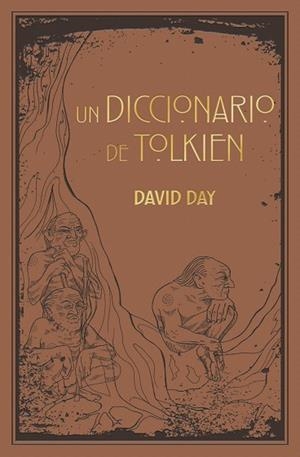 DICCIONARIO DE TOLKIEN, UN | 9788445016817 | DAY, DAVID | Llibreria Drac - Librería de Olot | Comprar libros en catalán y castellano online