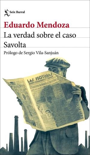 VERDAD SOBRE EL CASO SAVOLTA, LA | 9788432244537 | MENDOZA, EDUARDO | Llibreria Drac - Librería de Olot | Comprar libros en catalán y castellano online