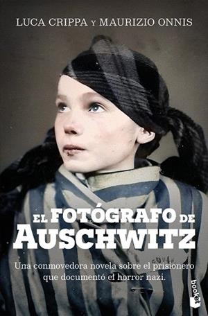 FOTÓGRAFO DE AUSCHWITZ, EL | 9788467076387 | CRIPPA, LUCA | Llibreria Drac - Llibreria d'Olot | Comprar llibres en català i castellà online