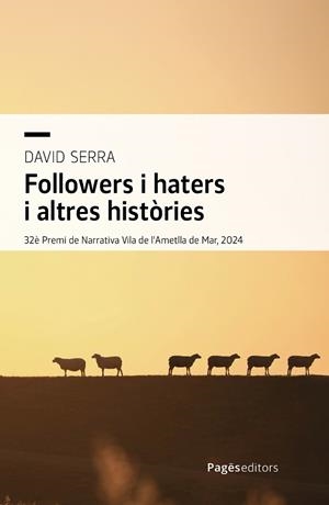 FOLLOWERS I HATERS I ALTRES HISTÒRIES | 9788413036175 | SERRA, DAVID | Llibreria Drac - Llibreria d'Olot | Comprar llibres en català i castellà online