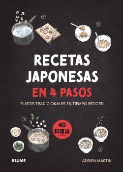 RECETAS JAPONESAS EN 4 PASOS | 9788410268616 | MARTIN, ADRIEN | Llibreria Drac - Librería de Olot | Comprar libros en catalán y castellano online