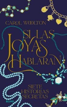SI LAS JOYAS HABLARAN | 9788410469228 | WOOLTON, CAROL | Llibreria Drac - Librería de Olot | Comprar libros en catalán y castellano online