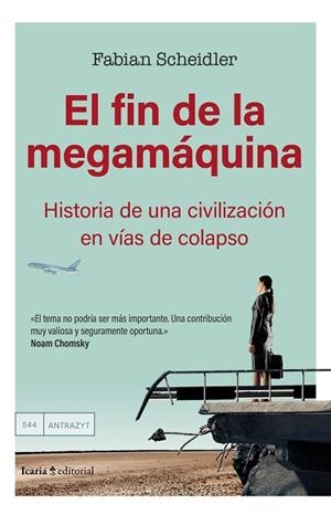 FIN DE LA MEGAMÁQUINA, EL | 9788410328198 | SCHEIDLER, FABIAN | Llibreria Drac - Llibreria d'Olot | Comprar llibres en català i castellà online