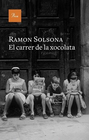 CARRER DE LA XOCOLATA, EL | 9788410488212 | SOLSONA, RAMON | Llibreria Drac - Llibreria d'Olot | Comprar llibres en català i castellà online