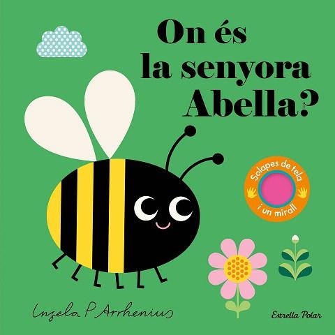 ON ÉS LA SENYORA ABELLA? | 9788413898971 | ARRHENIUS, INGELA P. | Llibreria Drac - Librería de Olot | Comprar libros en catalán y castellano online