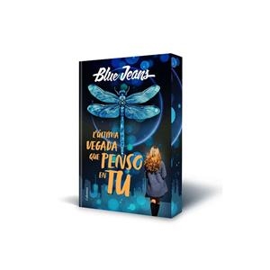 ÚLTIMA VEGADA QUE PENSO EN TU, L' | 9788466433334 | BLUE JEANS | Llibreria Drac - Llibreria d'Olot | Comprar llibres en català i castellà online