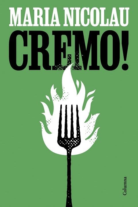 CREMO! | 9788466433495 | NICOLAU, MARIA | Llibreria Drac - Llibreria d'Olot | Comprar llibres en català i castellà online