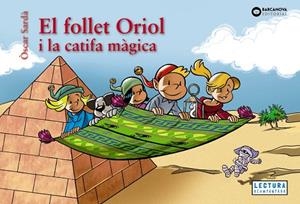 FOLLET ORIOL I LA CATIFA MÀGICA, EL | 9788448964535 | SARDÀ, ÒSCAR | Llibreria Drac - Llibreria d'Olot | Comprar llibres en català i castellà online