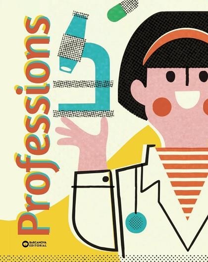 PROFESSIONS | 9788448965341 | AA.DD. | Llibreria Drac - Librería de Olot | Comprar libros en catalán y castellano online