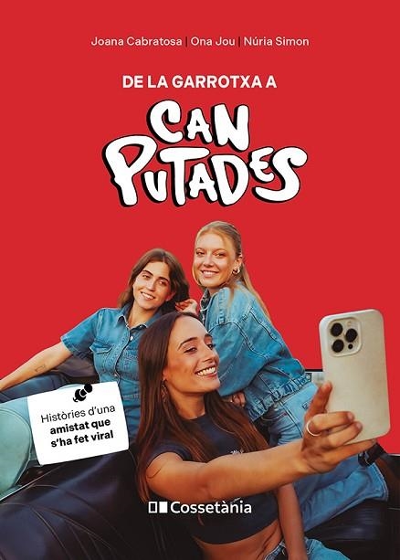 DE LA GARROTXA A CAN PUTADES | 9788413564814 | CABRATOSA, JOANA; JOU, ONA; SIMON, NÚRIA | Llibreria Drac - Llibreria d'Olot | Comprar llibres en català i castellà online