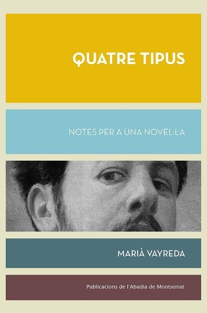 QUATRE TIPUS | 9788491913559 | VAYREDA, MARIÀ | Llibreria Drac - Librería de Olot | Comprar libros en catalán y castellano online