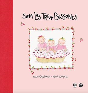 SOM LES TRES BESSONES | 9788418288999 | CAPDEVILA, ROSER | Llibreria Drac - Llibreria d'Olot | Comprar llibres en català i castellà online