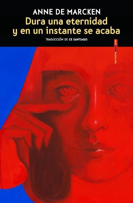 DURA UNA ETERNIDAD Y EN UN INSTANTE SE ACABA | 9788410249387 | DE MARCKEN, ANNE | Llibreria Drac - Librería de Olot | Comprar libros en catalán y castellano online