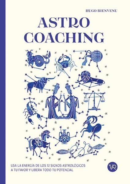 ASTRO COACHING | 9788419873736 | BIENVENU, HUGO | Llibreria Drac - Librería de Olot | Comprar libros en catalán y castellano online