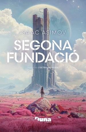 SEGONA FUNDACIO | 9788412968712 | ASIMOV, ISAAC | Llibreria Drac - Llibreria d'Olot | Comprar llibres en català i castellà online