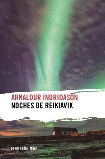 NOCHES DE REIKIAVIK | 9788490569351 | INDRIDASON, ARNALDUR | Llibreria Drac - Librería de Olot | Comprar libros en catalán y castellano online