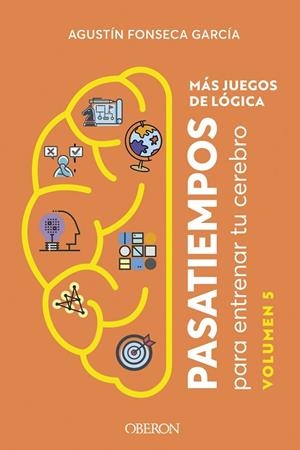 MÁS JUEGOS DE LÓGICA PATIEMPOS | 9788441551374 | FONSECA, AGUSTÍN | Llibreria Drac - Llibreria d'Olot | Comprar llibres en català i castellà online