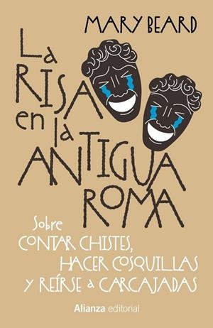 RISA EN LA ANTIGUA ROMA, LA | 9788411488983 | BEARD, MARY | Llibreria Drac - Llibreria d'Olot | Comprar llibres en català i castellà online