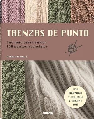 TRENZAS DE PUNTO | 9788411540766 | TOMKIES, DEBBIE | Llibreria Drac - Llibreria d'Olot | Comprar llibres en català i castellà online
